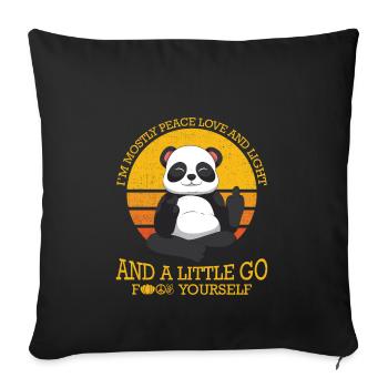 Mostly Peace And Love And A Little Go F Yourself - Sofakissenbezug 45 x 45 cm - Schwarz - Vorne