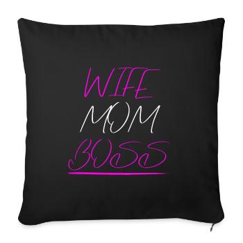 Wife Mom Boss Wife Mama Mother Gift - Sofa pillowcase 17,3'' x 17,3'' (45 x 45 cm) - black - Front