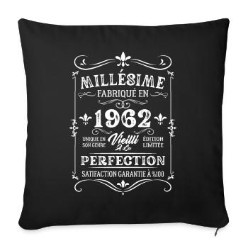 Cadeau D'anniversaire Millésime Fabriqué En 1962 - Housse de coussin décorative 45 x 45 cm - noir - Devant