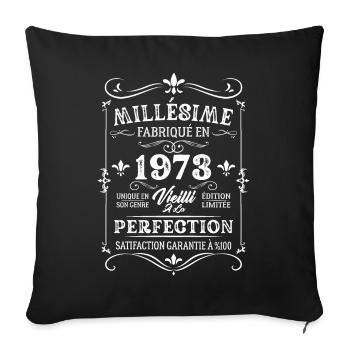 Cadeau D'anniversaire Millésime Fabriqué En 1973 - Housse de coussin décorative 45 x 45 cm - noir - Devant
