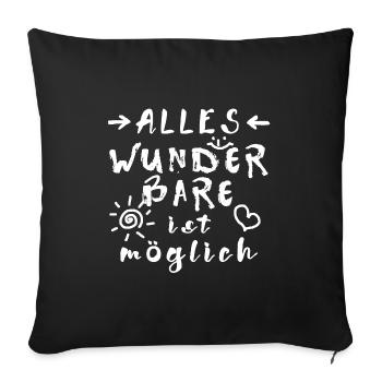 Wunder Glücksbringer Erfolg Spruch Affirmation - Sofakissenbezug 45 x 45 cm - Schwarz - Vorne