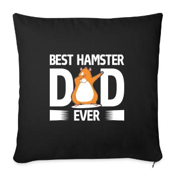 Best Hamster Dad Ever Dabbing Golden Hamster - Sofa pillowcase 17,3'' x 17,3'' (45 x 45 cm) - black - Front