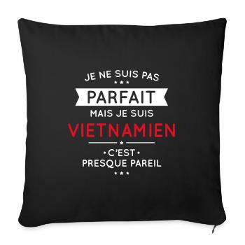 Je ne suis pas parfait mais je suis Vietnamien - Housse de coussin décorative 45 x 45 cm - noir - Devant