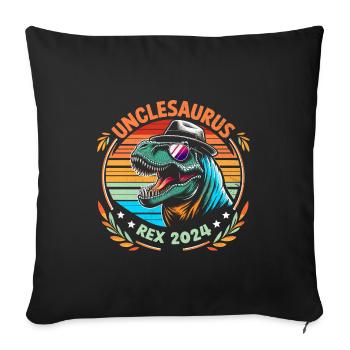 Unclesaurus Rex 2024 Dinosaur Uncle Family Uncles - Sofa pillowcase 17,3'' x 17,3'' (45 x 45 cm) - black - Front