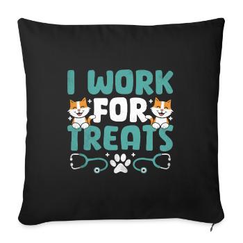 I Work For Treats Verterinarian Animal Lover - Sofa pillowcase 17,3'' x 17,3'' (45 x 45 cm) - black - Front