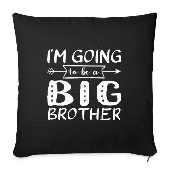 Big brother-to-be - Sofa pillowcase 17,3'' x 17,3'' (45 x 45 cm) - black - Front