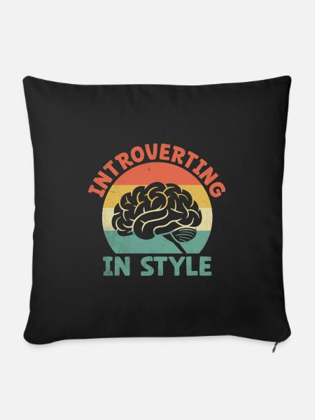 Introvertierte Sprüche für Introvertierte - Sofakissenbezug 45 x 45 cm - Schwarz