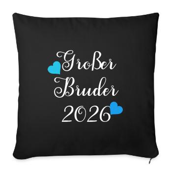 Werdender Großer Bruder 2026 Mit Herzen - Sofakissenbezug 45 x 45 cm - Schwarz - Vorne