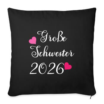 Große Schwester 2026 Herzmotiv - Sofakissenbezug 45 x 45 cm - Schwarz - Vorne
