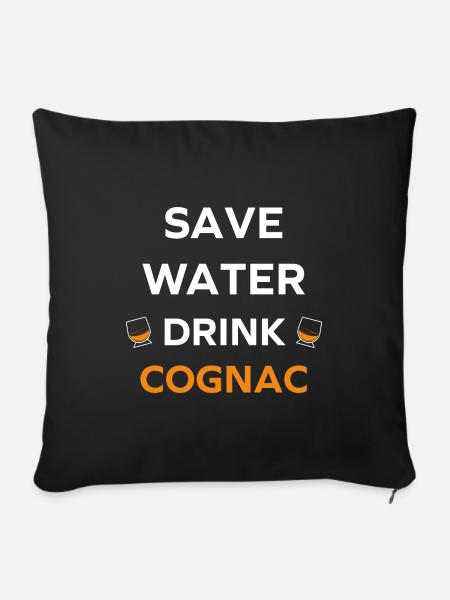 Wasser sparen, Cognac trinken - Sofakissenbezug 45 x 45 cm - Schwarz