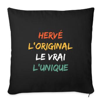 L'original le vrai l'unique hervé - Housse de coussin décorative 45 x 45 cm - noir - Devant
