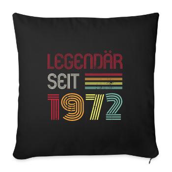Legendär Seit 1972 Jahr Retro 72er Jahrgang - Sofakissenbezug 45 x 45 cm - Schwarz - Vorne