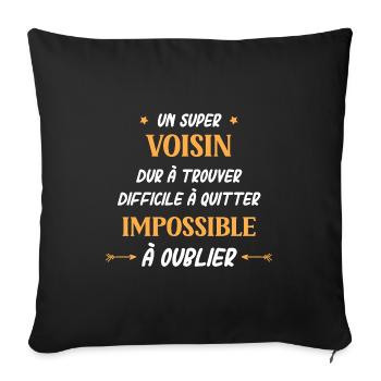 Super voisin - Housse de coussin décorative 45 x 45 cm - noir - Devant