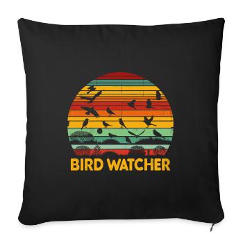 Bird Watcher Birds Birdwatching Birdwatcher Birder - Sofa pillowcase 17,3'' x 17,3'' (45 x 45 cm) - black - Front