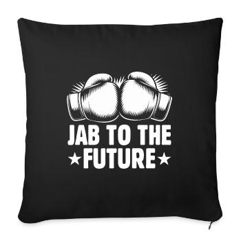 Jab To The Future Boxer Sports Strength Gym - Sofakissenbezug 45 x 45 cm - Schwarz - Vorne