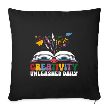 Entfesselte Kreativität Täglich Lehrer Schüler - Sofakissenbezug 45 x 45 cm - Schwarz - Vorne