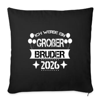 Ich Werde Ein Großer Bruder 2026 - Sofakissenbezug 45 x 45 cm - Schwarz - Vorne