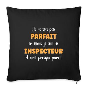 Je suis pas parfait mais Inspecteur - Housse de coussin décorative 45 x 45 cm - noir - Devant