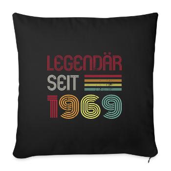 Legendär Seit 1969 Jahr Retro 69er Jahrgang - Sofakissenbezug 45 x 45 cm - Schwarz - Vorne