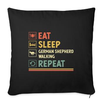 Essen Schlaf Deutscher Schäferhund Gehen Wiederholung GSD Liebhaber - Sofakissenbezug 45 x 45 cm - Schwarz - Vorne