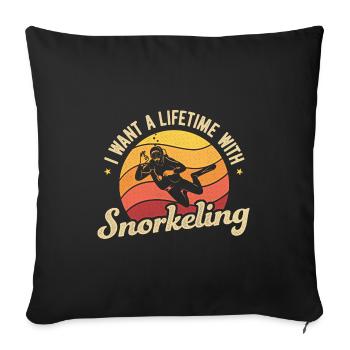 I Want A Lifetime With Snorkeling Scuba Diver Snor - Sofakissenbezug 45 x 45 cm - Schwarz - Vorne