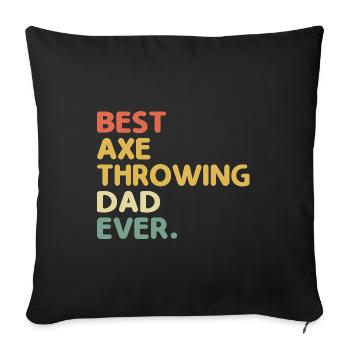 Meilleur papa lanceur de hache jamais ciblé père hachette - Housse de coussin décorative 45 x 45 cm - noir - Devant