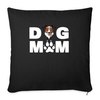 Dog Mom Owner, Funny Australian Shepherd Aussie Do - Sofa pillowcase 17,3'' x 17,3'' (45 x 45 cm) - black - Front