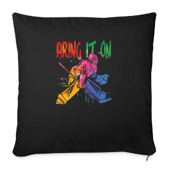 Bring Es An Für Hockeyspieler - Sofakissenbezug 45 x 45 cm - Schwarz - Vorne