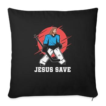 Jesus Saves for Hockey Players - Sofa pillowcase 17,3'' x 17,3'' (45 x 45 cm) - black - Front