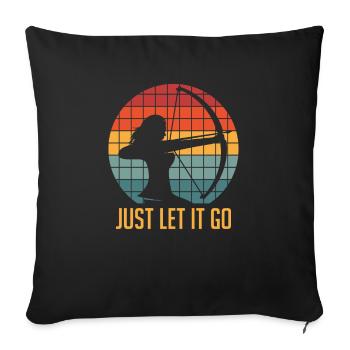Laissez-le aller pour les amateurs de tir à l’arc - Housse de coussin décorative 45 x 45 cm - noir - Devant
