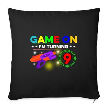 Game On I'm Turning Nine Lasertag Player Lasergame - Sofakissenbezug 45 x 45 cm - Schwarz - Vorne