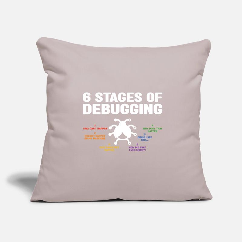 6 Stages Of Debugging Coder Programmer Software De Sofakissenbezug 45 x 45 cm