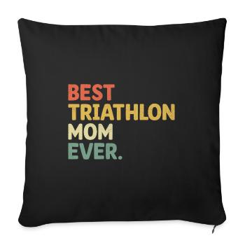 Beste Triathlon Mama aller Zeiten Schwimmen Rad Laufen Triathletin M - Sofakissenbezug 45 x 45 cm - Schwarz - Vorne