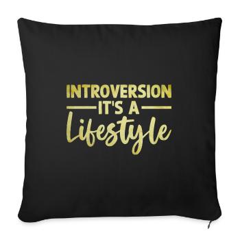 Introversion C’est un dicton de style de vie pour - Housse de coussin décorative 45 x 45 cm - noir - Devant
