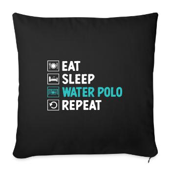 Essen Schlaf Wasserball Wiederholung Aquatic Polo Spieler - Sofakissenbezug 45 x 45 cm - Schwarz - Vorne