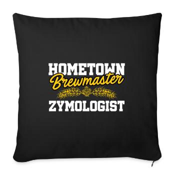 Hometown Brewmaster Zymologist Homebrewing Brewing - Sofakissenbezug 45 x 45 cm - Schwarz - Vorne