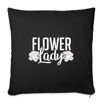 Crazy Flower Lady Gardening Gardener Botanical Pla - Sofakissenbezug 45 x 45 cm - Schwarz - Vorne