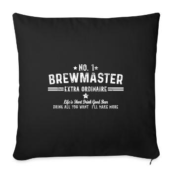 Brewmaster Drink All You Want I'll Make More Homeb - Sofakissenbezug 45 x 45 cm - Schwarz - Vorne