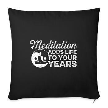 Meditation Zone Meditating Meditation Relaxation N - Sofakissenbezug 45 x 45 cm - Schwarz - Vorne