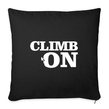 Climb On Graphic Climbing Boulder Rock Climber Mou - Sofakissenbezug 45 x 45 cm - Schwarz - Vorne
