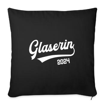Glaserin 2024 Ausbildung Prüfung Glaserei Beruf - Sofakissenbezug 45 x 45 cm - Schwarz - Vorne