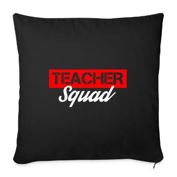 teacher squad - Sofakissenbezug 45 x 45 cm - Schwarz - Vorne