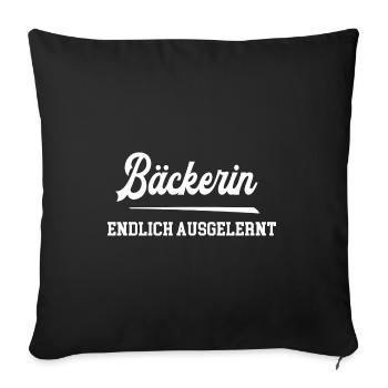 Bäckerin Endlich Ausgelernt Lehrling Azubine Lehre - Sofakissenbezug 45 x 45 cm - Schwarz - Vorne