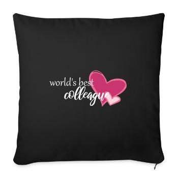world's best colleague - Sofa pillowcase 17,3'' x 17,3'' (45 x 45 cm) - black - Front