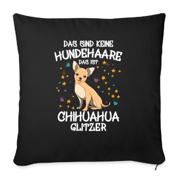 Funny Chihuahua Dog Owner Dogs Fun Gift - Sofa pillowcase 17,3'' x 17,3'' (45 x 45 cm) - black - Front