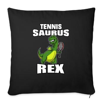 Tennis Saurus Rex Dinosaurier Tennisspieler Sport - Sofakissenbezug 45 x 45 cm - Schwarz - Vorne