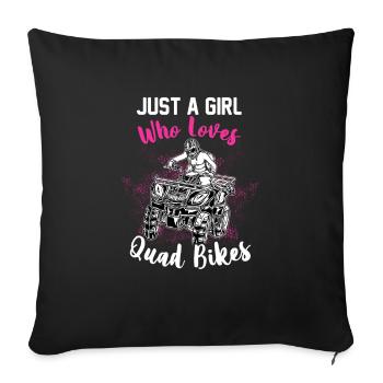 Cool Quadbike Girl Gift Idea - Sofa pillowcase 17,3'' x 17,3'' (45 x 45 cm) - black - Front