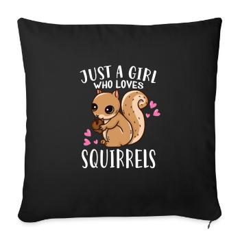 Squirrel Lover Just A Girl Who Loves Squirrels - Sofa pillowcase 17,3'' x 17,3'' (45 x 45 cm) - black - Front