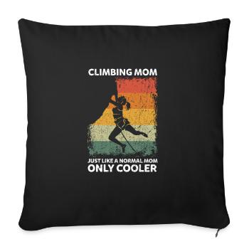 Klettern Grimpant Maman Comme Maman Normale Seulement Plus Cool - Housse de coussin décorative 45 x 45 cm - noir - Devant