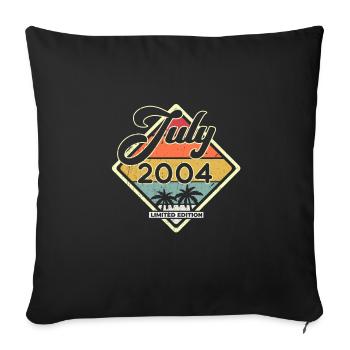 Vintage Juli 2004 18 Jahre Alt 18. Geburtstag - Sofakissenbezug 45 x 45 cm - Schwarz - Vorne